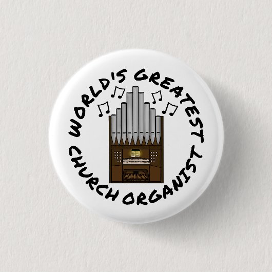 Der größte Kirchenorganisator der Welt, Pipe Organ Button (Vorderseite)