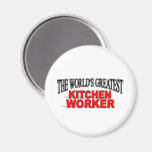Der größte Küchenarbeiter der Welt Magnet (Vorderseite/Rückseite)
