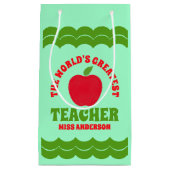 Der größte Lehrerappel der Welt Kleine Geschenktüte (Vorderseite)