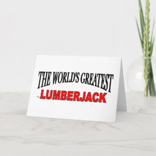 Der größte Lumberjack der Welt Karte