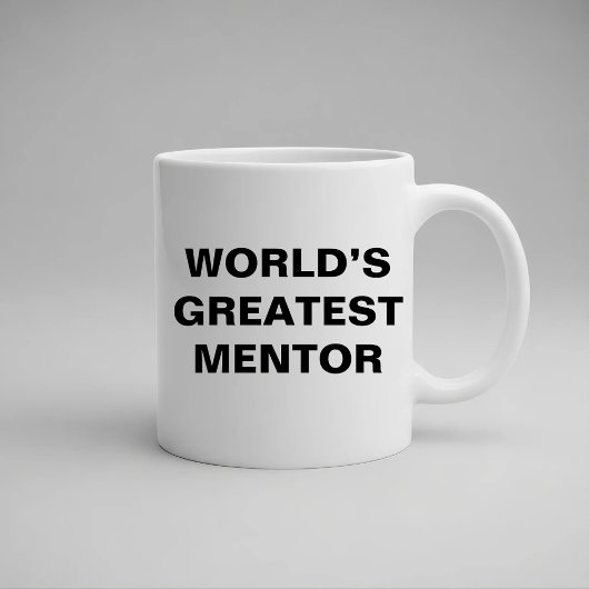 Der größte Mentor der Welt Tasse