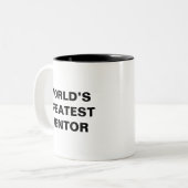 Der größte Mentor der Welt Zweifarbige Tasse (Vorderseite Links)