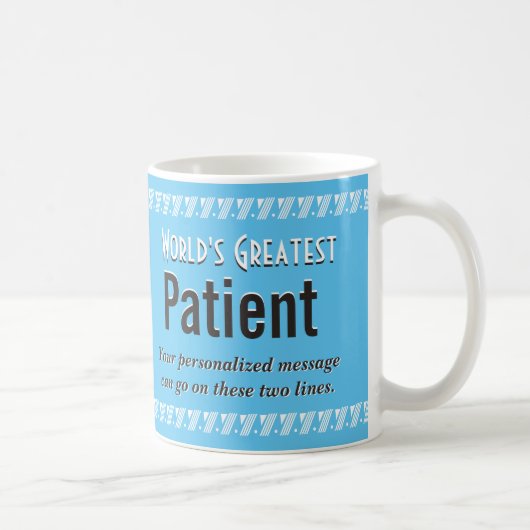 Der größte Patient der Welt Kaffeetasse (Rechts)