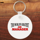 Der größte Personalmanager der Welt Schlüsselanhänger (Vorderseite)