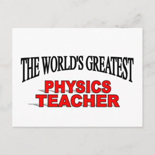 Der größte Physiklehrer der Welt Postkarte