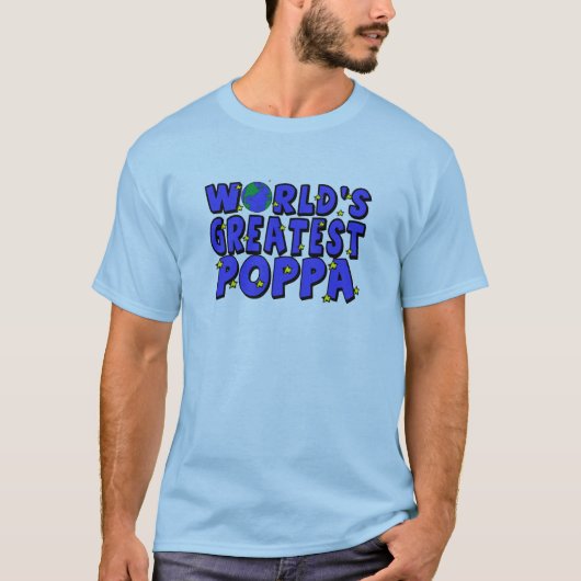 Der größte Poppa der Welt T-Shirt (Vorderseite)