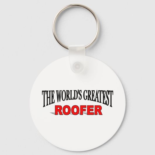 Der größte Roofer der Welt Schlüsselanhänger (Vorderseite)