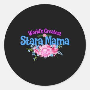 Der größte Stara Mama Slowenischer Gran der Welt Runder Aufkleber