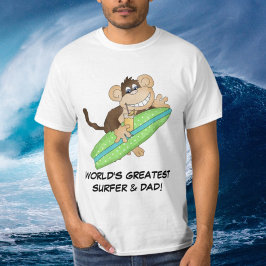 Der größte Surfer und Vater-T - Shirt der Welt