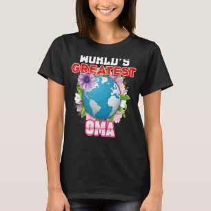 Der größte Tag des Omas auf der Erde - Muttertag d T-Shirt