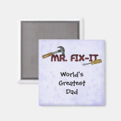 Der größte Vater der Magnet-Welt - Mr. Fix Magnet (Vorderseite/Rückseite)