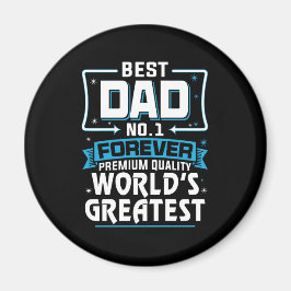 Der größte Vater der Welt für Männer11 Magnet