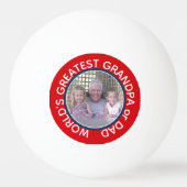 Der größte Vater der Welt Großvater Foto rot blau Tischtennisball (Rückseite)