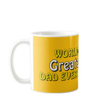 Der größte Vater der Welt hat jemals eine Kaffeezu