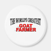 Der größte Ziegen-Bauer der Welt Magnet (Vorne)