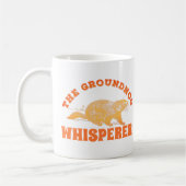 Der Groundhog Whisperer - Groundhog Day Kaffeetasse (Links)