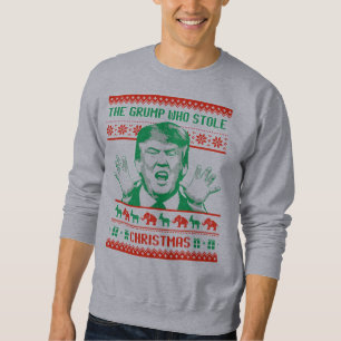Der Grump, der Weihnachten - Anti-Trumpf stahl Sweatshirt