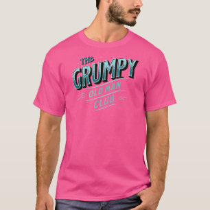 Der Grumpy Old Man Club Bruder Vater und Großvater T-Shirt