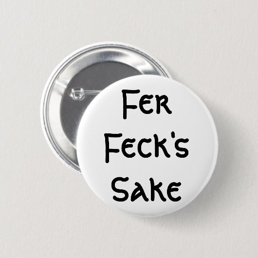 Der Grund Ferfecks Button (Vorne & Hinten)