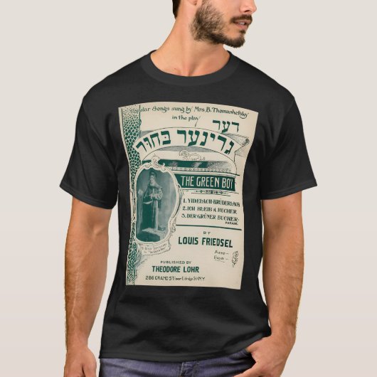 Der Grüne Junge. Vintage Jiddisch Notendecke. T-Shirt (Vorderseite)