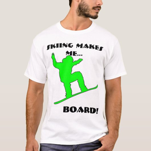 Der grüne Snowboarder, SKI FAHREND MACHT MICH…, T-Shirt (Vorderseite)