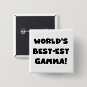 Der Gut-est-Gamma der Welt Schwarzweiss Button (Vorne & Hinten)