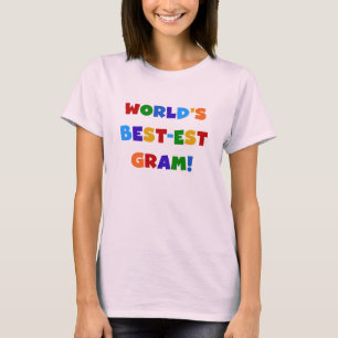 Der Gut-est-Gramm-helle Farbgeschenke der Welt T-Shirt