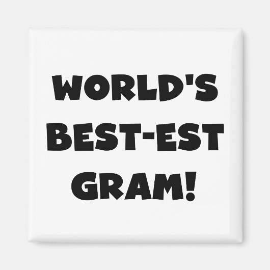 Der Gut-est-Gramm-Schwarz-Text-T-Shirts und Magnet (Vorne)