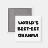 Der Gut-est Granma der Welt Schwarzweiss Magnet (Vorderseite/Rückseite)