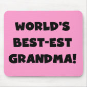 Der Gut-est-Großmutter-Schwarz-T-Shirts und Gesche Mousepad (Vorne)