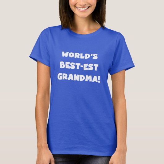 Der Gut-Est-Großmutter-weiße Text-Geschenke der T-Shirt (Vorderseite)