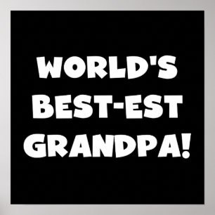 Der Gut-est-Großvater-schwarzer oder weißer Text d Poster