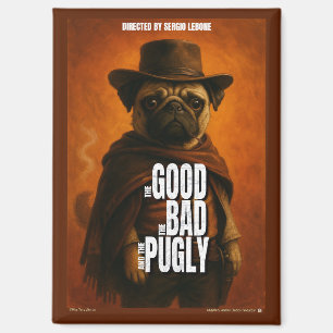 Der Gute, der Schlechte & der Pugly-Filmparodie Magnet