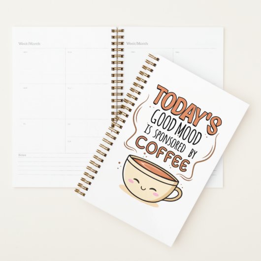 Der gute heutige Stimmung wird von Kaffee gesponse Planer (Anzeige)
