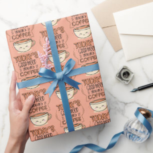 Der gute Stimmung von heute wird von Kaffee gespon Geschenkpapier