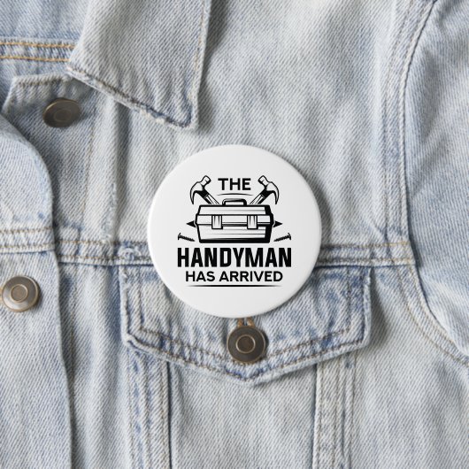 Der Handyman ist angekommen Button (Beispiel)