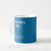 Der Hass-Becher des Feindes Kaffeetasse (Vorderseite Links)