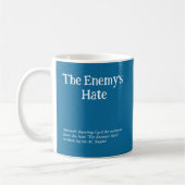 Der Hass-Becher des Feindes Kaffeetasse (Links)