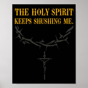 Der Heilige Geist beschwichtigt lustige Christen Poster