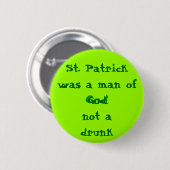 Der heilige Patrick Mann Gottes Button (Vorne & Hinten)
