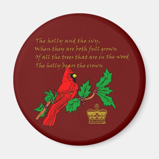 Der Heilige und die Ivy mit Kardinal und Krone Magnet (Vorne)