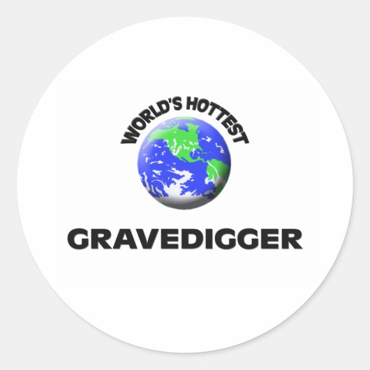 Der heißeste Gravedigger der Welt Runder Aufkleber (Vorderseite)