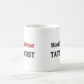 Der heißeste Tattooist der Welt Kaffeetasse (Mittel)