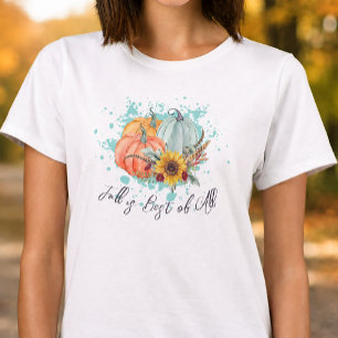 Der Herbst ist am schönsten Kürbis T-Shirt