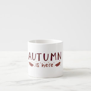 Der Herbst ist da Minimalistischer Herbstbecher Espressotasse