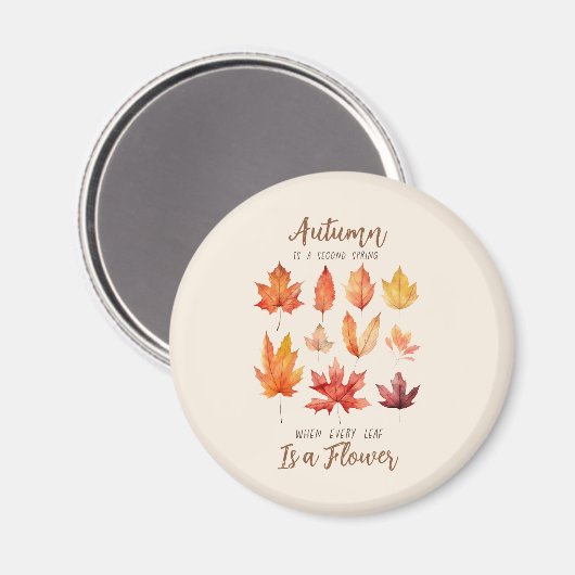 Der Herbst ist der zweite Frühling - Herbstlaub Magnet (Vorderseite/Rückseite)