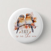 Der Herbst ist in der Luft Button (Vorderseite)