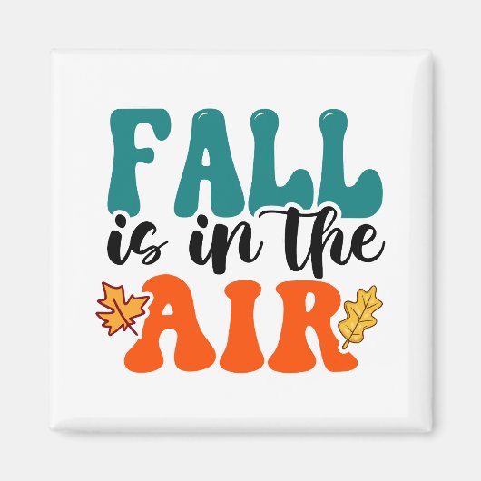 Der Herbst ist in der Luft Magnet (Vorne)
