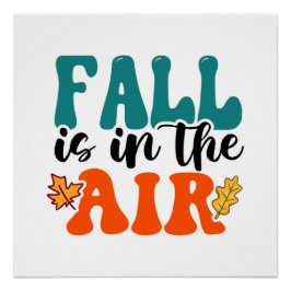 Der Herbst ist in der Luft Poster
