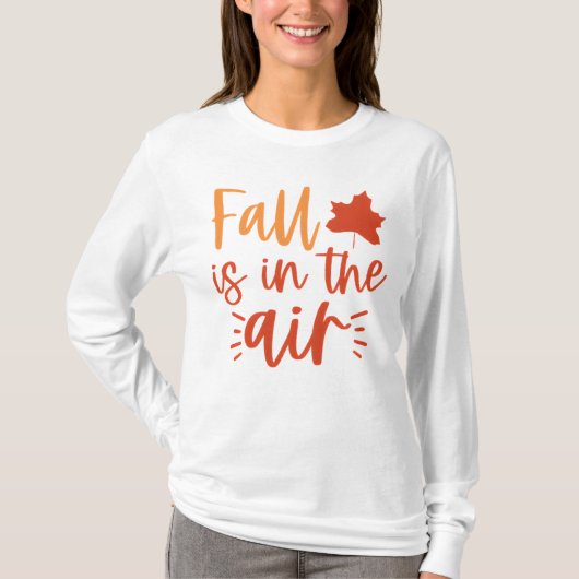 Der Herbst ist in der Luft witzige Herbstblätter T-Shirt (Vorderseite)